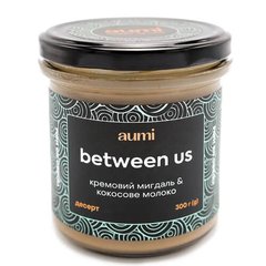 Aumi мигдалево-кокосовый десерт “Between Us” 300 грамм Ореховые пасты